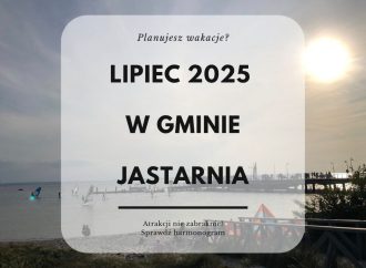 Lipiec w Jastarni zapowiada się gorąco! Sprawdź kalendarz wydarzeń