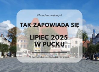 Wakacje w Pucku – lipiec 2025 pełen atrakcji na każdy dzień! HARMONOGRAM