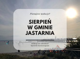 Sierpień w gminie Jastarnia: kalendarz wydarzeń, które umilą pobyt nad morzem!