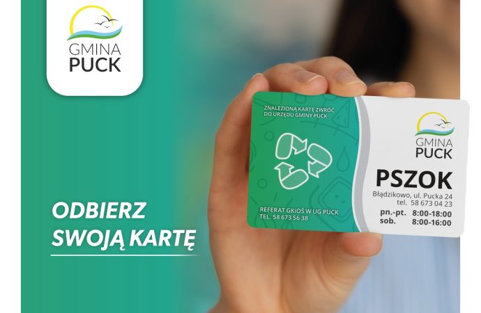 Gmina Puck wprowadza karty PSZOK! Koniec z potwierdzeniami opłat